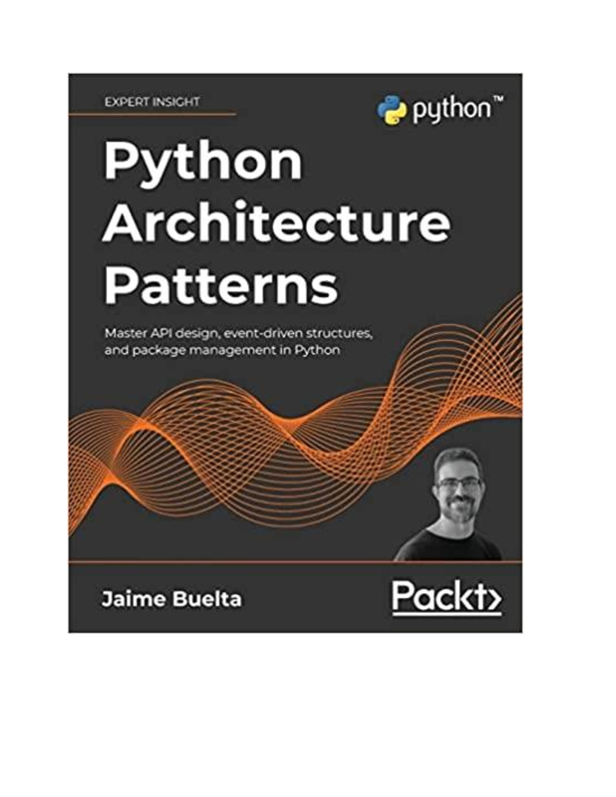 Preview of Python Architecture Patterns 1, 1st Edition, By Jaime Buelta [PDF] [eBook]